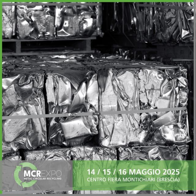 Gli obiettivi energetici e ambientali che l’Unione Europea si è data al 2030 e 2050 ci impongono di realizzare un’economia circolare dei metalli sempre più efficiente e funzionale. 🔝

MCR EXPO, Salone delle soluzioni per l’industria del recupero e riutilizzo dei metalli ferrosi e non ferrosi, in programma dal 14 al 16 maggio 2025 al Centro Fiera di Montichiari (BS), si propone quale luogo d’incontro e spazio di visibilità per tutte le imprese che agiscono all’interno della filiera industriale che costituisce l’economia circolare dei metalli. 

🟢 MCR EXPO - Metal Circular Recycling
🗓 14-15-16 Maggio 2025
📍 Centro Fiera Montichiari (BS)

#metalli #metalliferrosi #metallinonferrosi #rottami #economiacircolare #economiacircolaredeimetalli #fusione #triturazione #compattazione #imballaggio #efficienzaenergetica #metrologia #compattatori #forniperriciclo #bonificaacque #sicurezzaambientale #riciclochimico #raffinazionemetalli #metallosecondario #leghedifonderia #fonderia #separazionerottami #fiere #Montichiari
