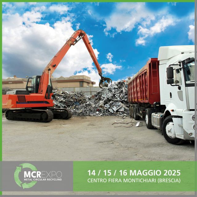MCR EXPO - Metal Circular Recycling è il nuovo salone delle soluzioni per l’industria del recupero e riutilizzo dei metalli ferrosi e non ferrosi. 🔝

Dal 14 al 16 maggio 2025, al Centro Fiera Montichiari, un luogo d’incontro e spazio di visibilità per tutte le imprese che agiscono all’interno delle filiere che costituiscono l’economia circolare dei metalli.

🟢 MCR EXPO - Metal Circular Recycling
🗓 14-15-16 Maggio 2025
📍 Centro Fiera Montichiari (BS)

#metalli #metalliferrosi #metallinonferrosi #rottami #economiacircolare #economiacircolaredeimetalli #fusione #triturazione #compattazione #imballaggio #efficienzaenergetica #metrologia #compattatori #forniperriciclo #bonificaacque #sicurezzaambientale #riciclochimico #raffinazionemetalli #metallosecondario #leghedifonderia #fonderia #separazionerottami #fiere #Montichiari